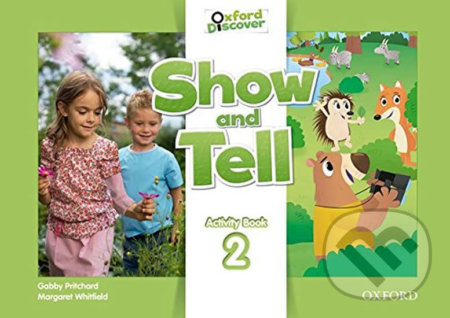 Oxford Discover - Show and Tell 2: Activity Book