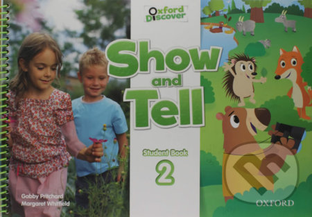 Oxford Discover - Show and Tell 2: Student Book