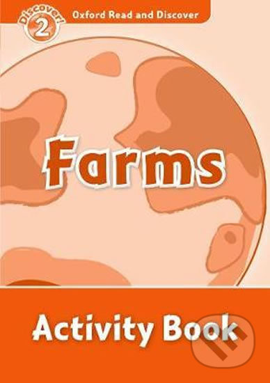 Oxford Read and Discover: Level 2 - Farms Activity Book