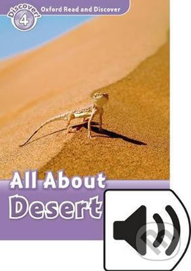 Oxford Read and Discover: Level 4 - All About Desert Life with Mp3 Pack