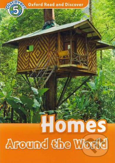 Oxford Read and Discover: Level 5 - Homes Around the World