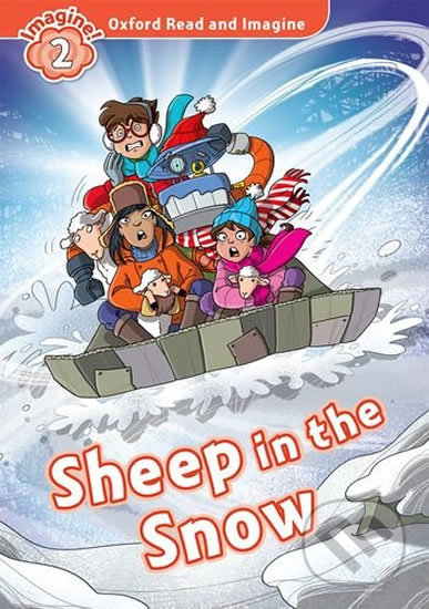Oxford Read and Imagine: Level 2 - Sheep in the Snow