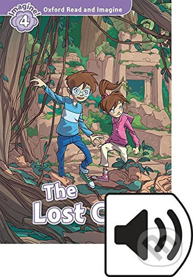 Oxford Read and Imagine: Level 4 - The Lost City with Audio Mp3 Pack