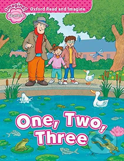 Oxford Read and Imagine: Level Starter - One, Two, Three