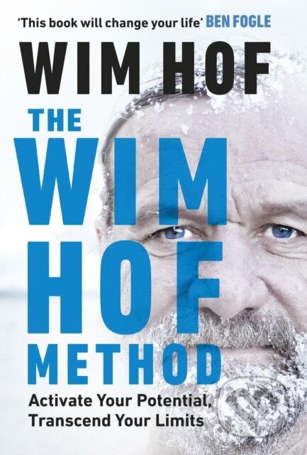 Wim Hof Method - Wim Hof