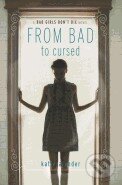 From Bad to Cursed