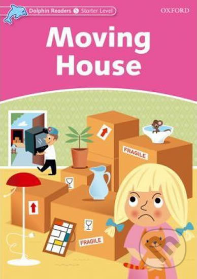 Dolphin Readers Starter: Moving House