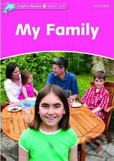 Dolphin Readers Starter: My Family