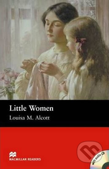 Macmillan Readers Beginner: Little Women T. Pk with CD - Louisa M. Alcott