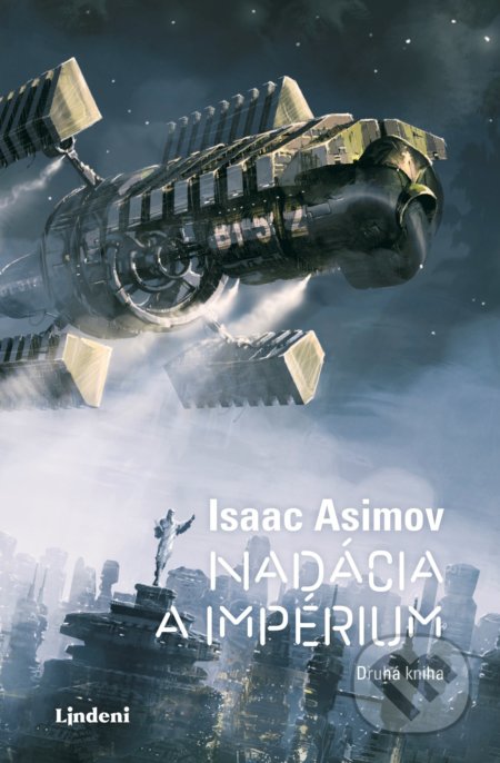 Nadácia a impérium - Isaac Asimov, Alan Brion (ilustrátor)