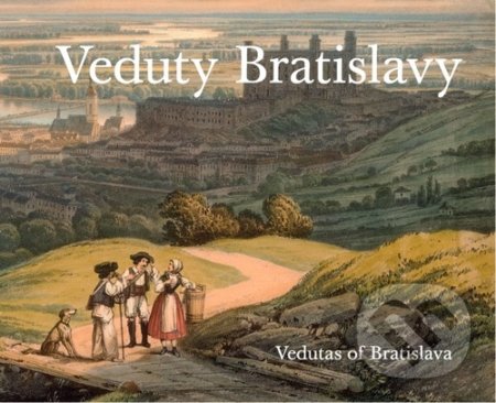 Veduty Bratislavy - Viera Obuchová, Vladimír Segeš