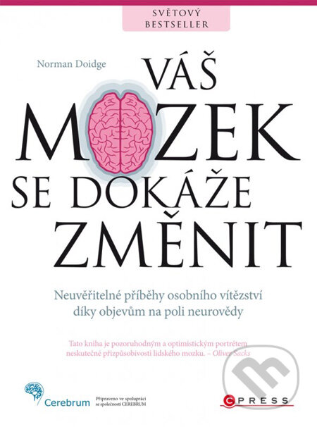 Váš mozek se dokáže změnit - Norman Doidge