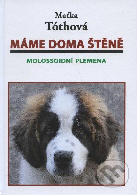 Máme doma štěně