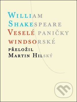 Veselé paničky windsorské - William Shakespeare