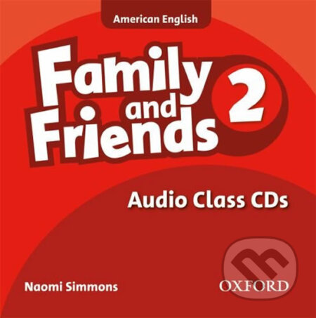 Family and Friends American English 2: Class Audio CDs /2/
