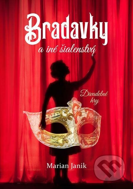 Bradavky a iné šialenstvá
