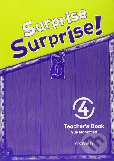 Surprise Surprise! 4: Teacher´s Book