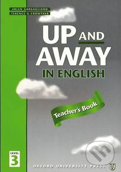 Up and Away in English 3: Teacher´s Book