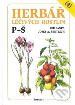 Herbář léčivých rostlin (4) - Josef A. Zentrich, Jiří Janča