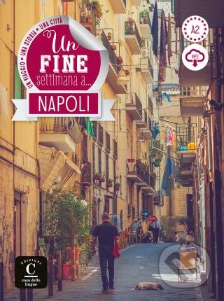 Un fine settimana a… Napoli + MP3 online