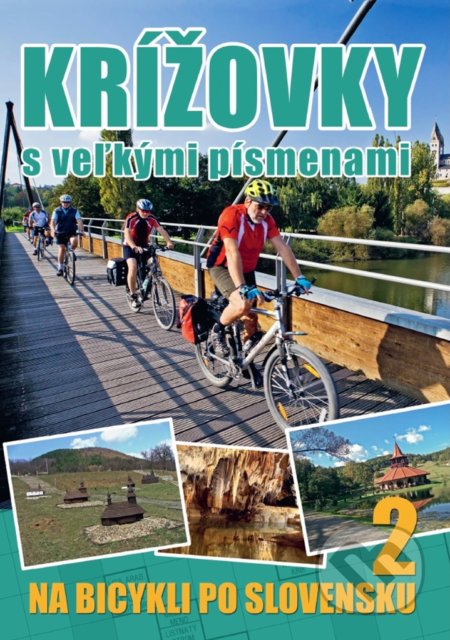 Krížovky s veľkými písmenami - Na bicykli po Slovensku 2 - 