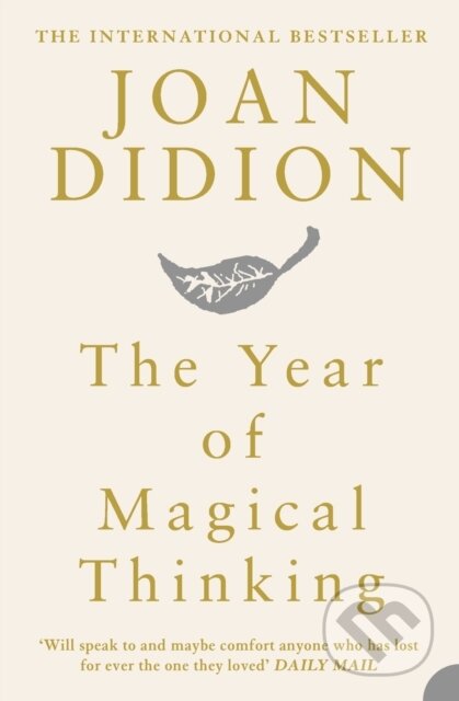 The Year of Magical Thinking - Joan Didion