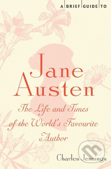 A Brief Guide to Jane Austen