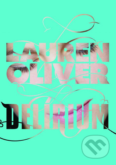 Delírium - Lauren Oliver