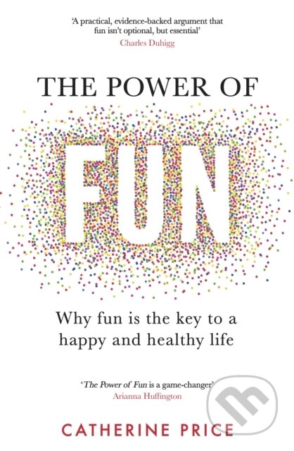 The Power of Fun
