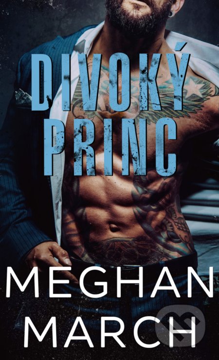 Divoký princ - Meghan March
