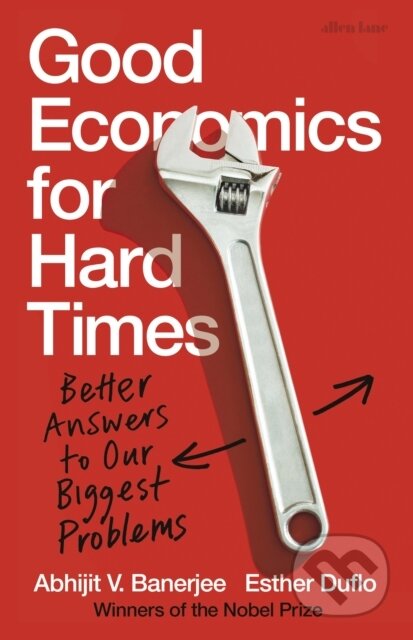 Good Economics for Hard Times
