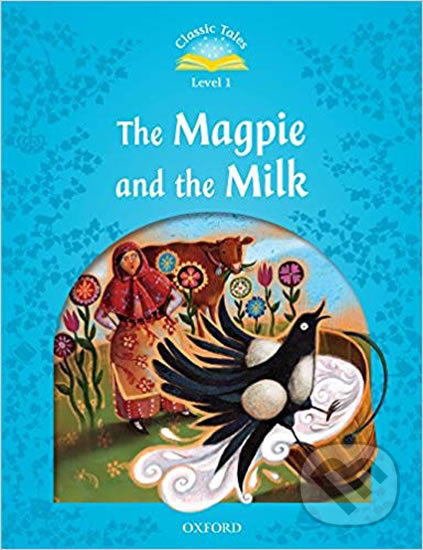 The Magpie and the Milk with eBook and MultiROM (2nd)