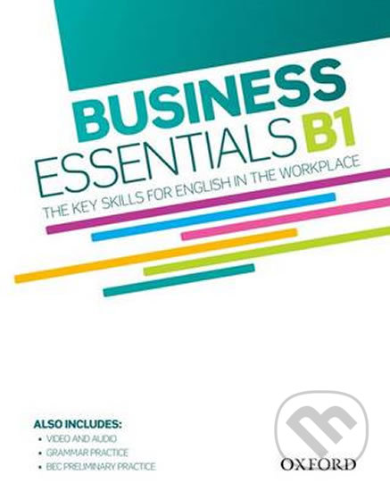 Business Essentials B1: The Key Skills for English in the Workplace