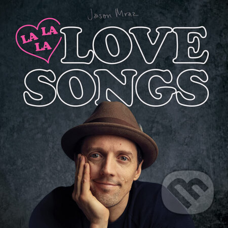 Jason Mraz: Lalalalovesongs