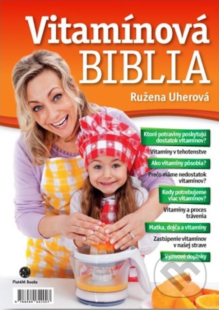 Vítamínová biblia - Ružena Uherová