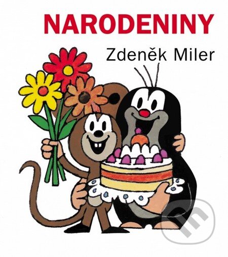 Narodeniny - Zdeněk Miler