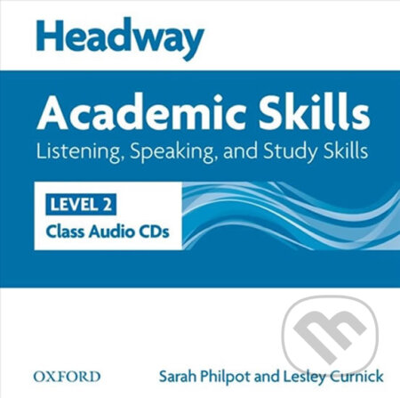 Headway Academic Skills 2: Listening & Speaking Class Audio CDs /2/