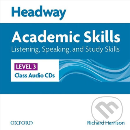 Headway Academic Skills 3: Listening & Speaking Class Audio CDs /2/