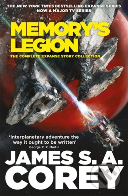 Memory's Legion - James S.A. Corey