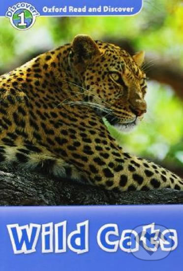 Oxford Read and Discover: Level 1 - Wild Cats Audio CD Pack