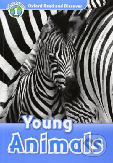 Oxford Read and Discover: Level 1 - Young Animals Audio CD Pack