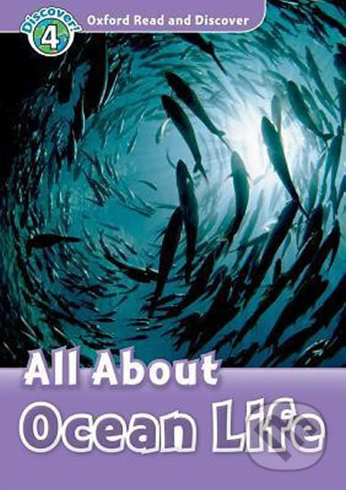 Oxford Read and Discover: Level 4 - All About Ocean Life Audio CD Pack