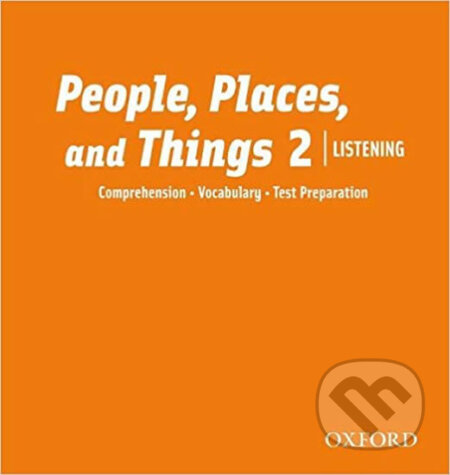 People, Places and Things Listening 2: Class Audio CDs /2/