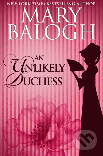 An Unlikely Duchess - Mary Balogh