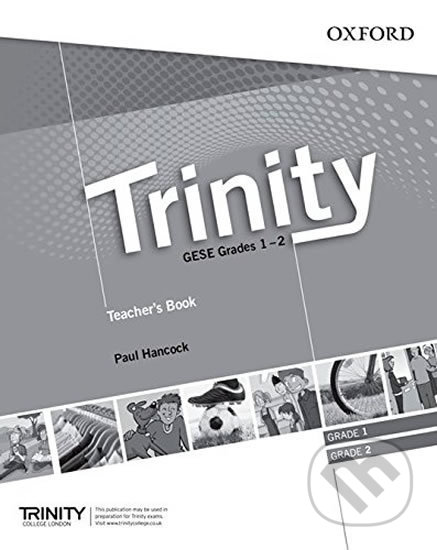 Trinity Graded Examinations in Spoken English (gese) 1-2: (Ise 0 / A1) Teacher´s Pack