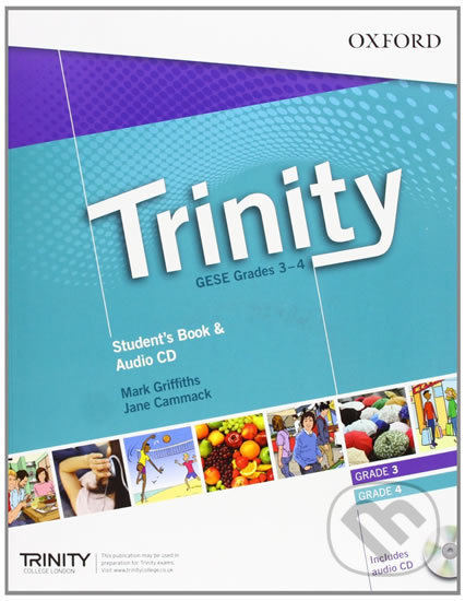 Trinity Graded Examinations in Spoken English (gese) 3-4: (Ise 0 / A2) Student´s Book with Audio CD