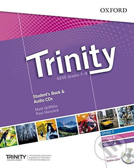 Trinity Graded Examinations in Spoken English (gese) 7-9: (Ise II / B2) Student´s Book with Audio CDs