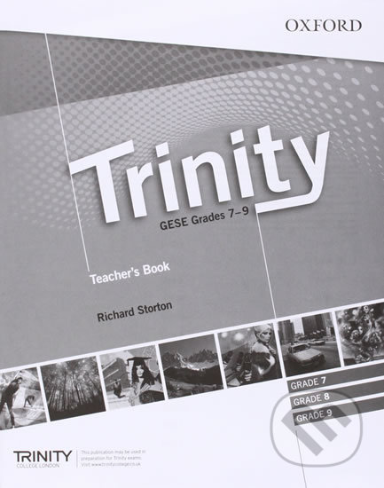 Trinity Graded Examinations in Spoken English (gese) 7-9: (Ise II / B2) Teacher´s Pack