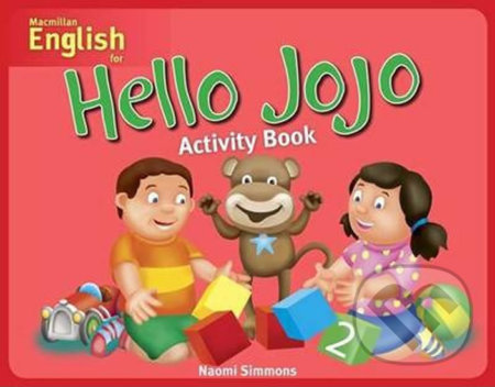 Hello Jojo: Activity Book 2 - Naomi Simmons