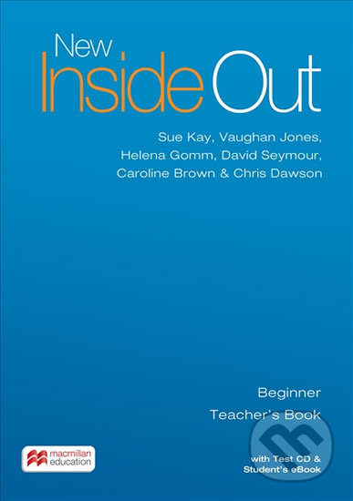 New Inside Out Beginner: Teacher´s Book with eBook and Test CD Pack
